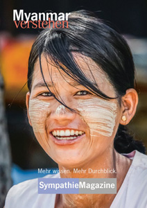 Sympathie Magazin: Myanmar verstehen